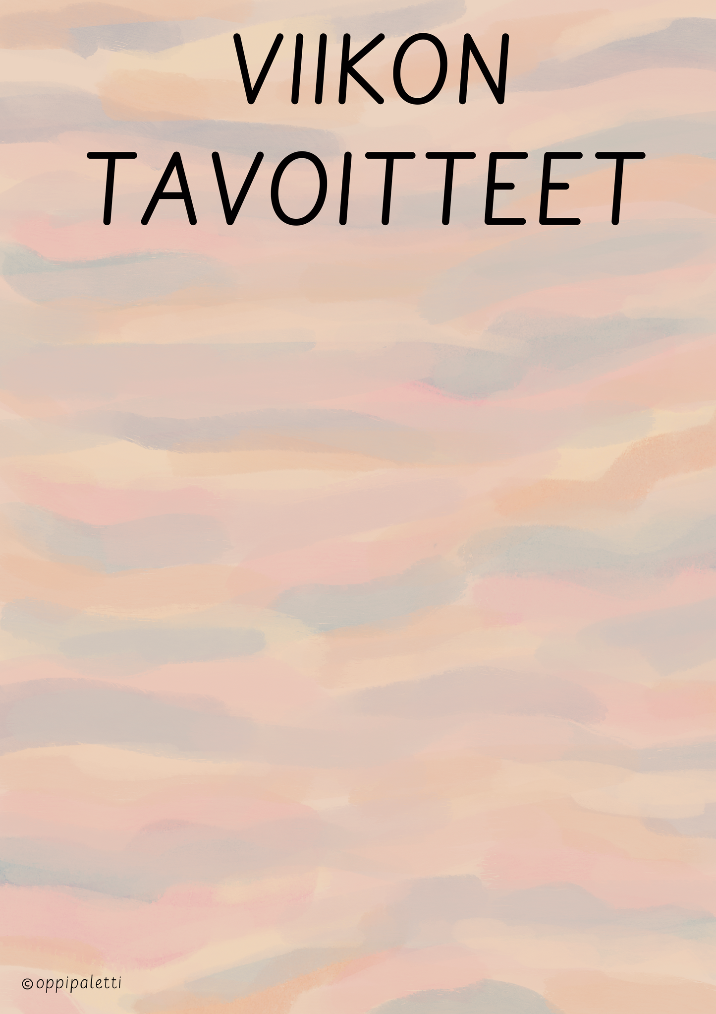 Viikon tavoitteet