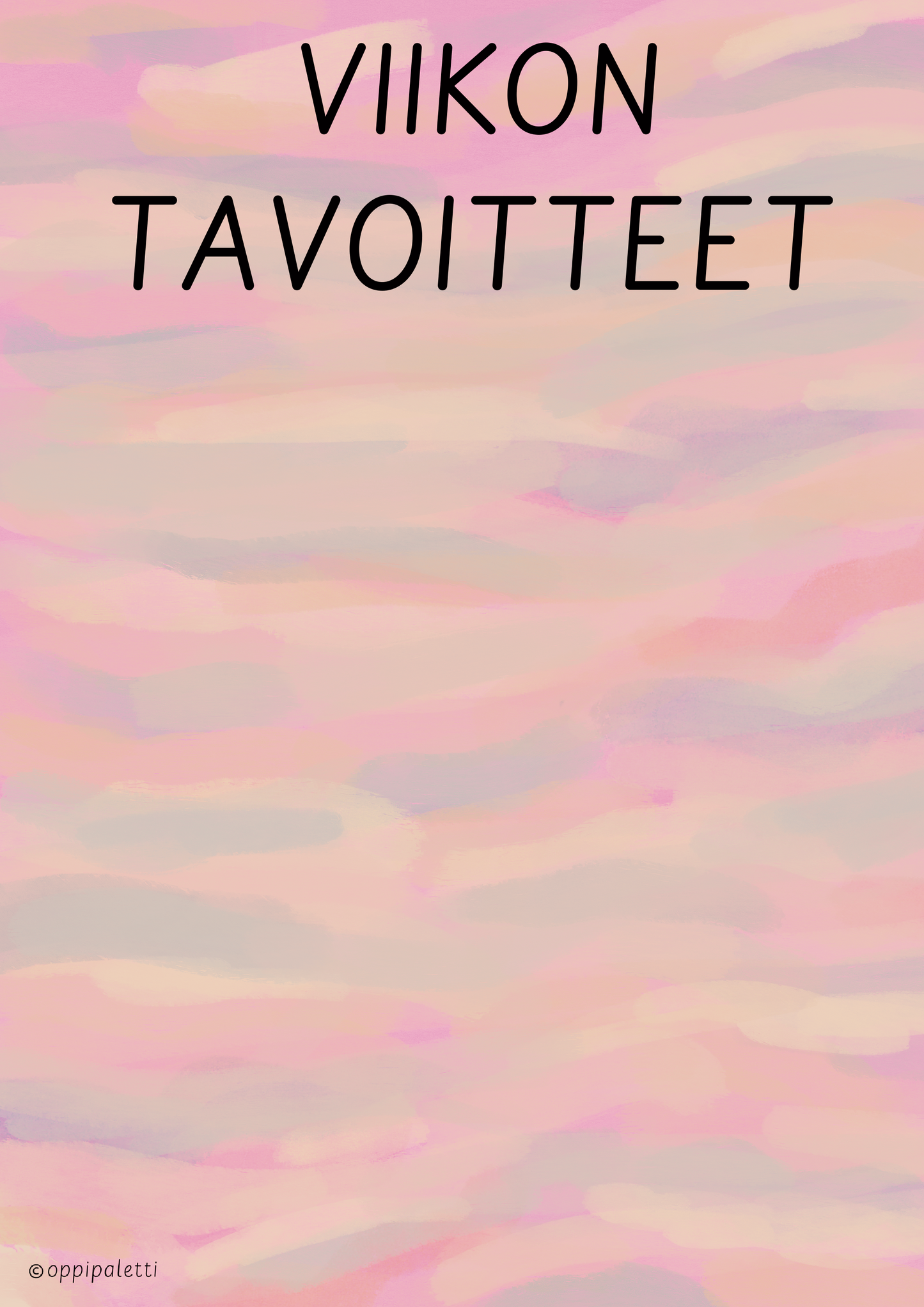 Viikon tavoitteet